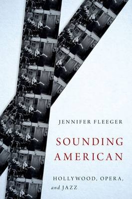 Sounding American -  Jennifer Fleeger