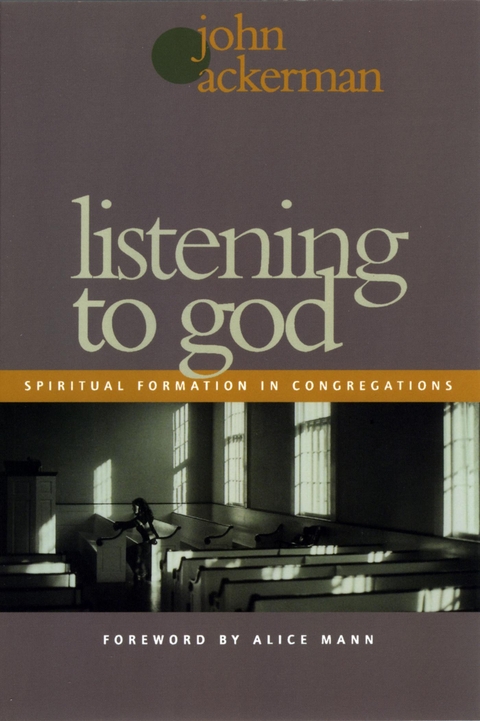 Listening to God -  John Ackerman