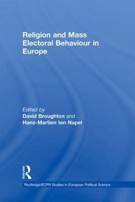 Religion and Mass Electoral Behaviour in Europe -  D Broughton
