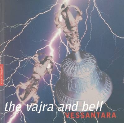 Vajra and Bell -  Vessantara