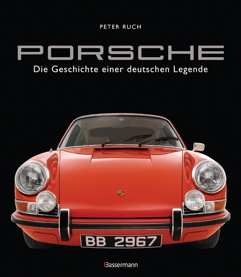 Porsche. Der Bildband mit über 150 brillanten Aufnahmen. Frühe Design-Klassiker, 911er, 356er, Carrera, Turbo, Boxter, Macan, Cayenne u.v.m. - Peter Ruch