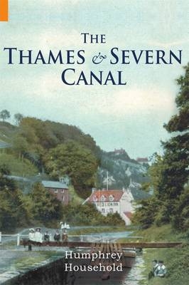 Thames and Severn Canal -  Humphrey Household