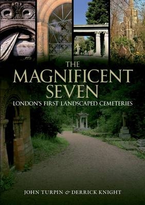 Magnificent Seven -  Derrick Knight,  John Turpin