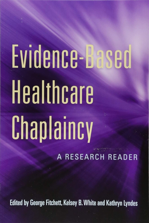 Evidence-Based Healthcare Chaplaincy - 