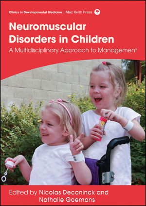 Management of Neuromuscular Disorders in Children - Nicolas Deconinck, Nathalie Goemans