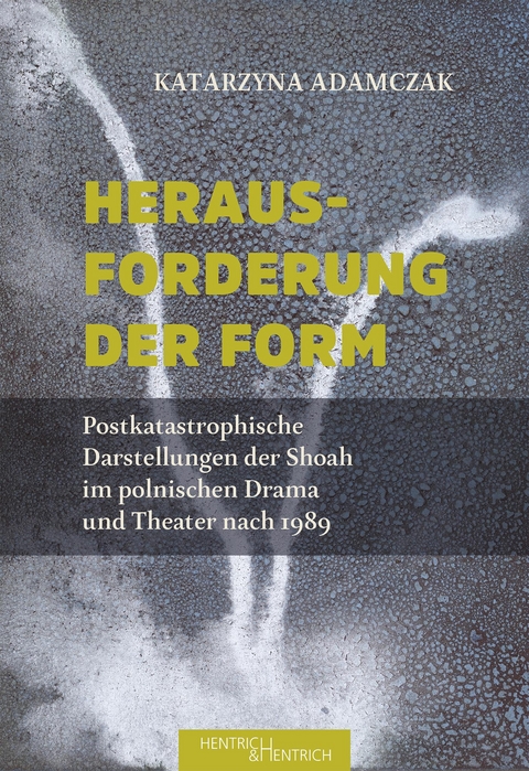 Herausforderung der Form - Katarzyna Adamczak