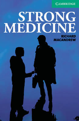 Strong Medicine Level 3 Lower Intermediate -  Richard MacAndrew