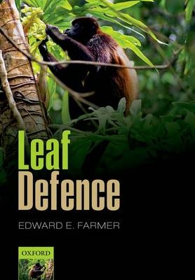 Leaf Defence -  Edward E. Farmer