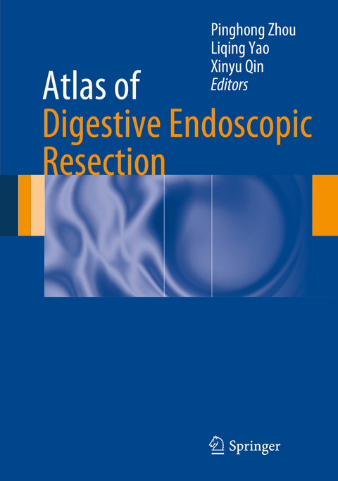 Atlas of Digestive Endoscopic Resection - 