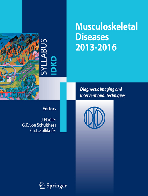 Musculoskeletal Diseases 2013-2016 -  J. Hodler