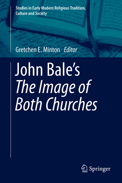 John Bale's 'The Image of Both Churches' - 