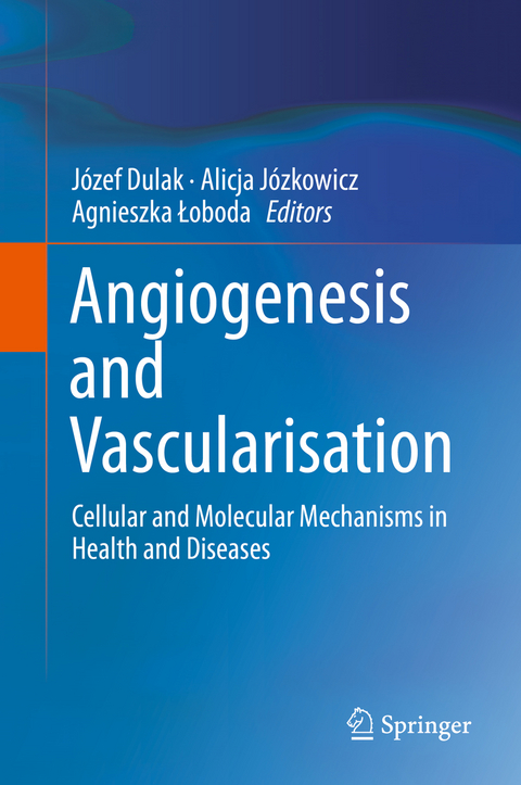Angiogenesis and Vascularisation - 