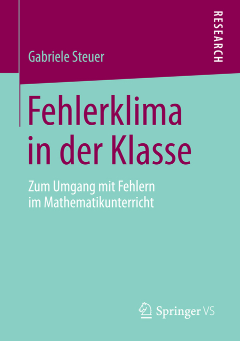 Fehlerklima in der Klasse - Gabriele Steuer