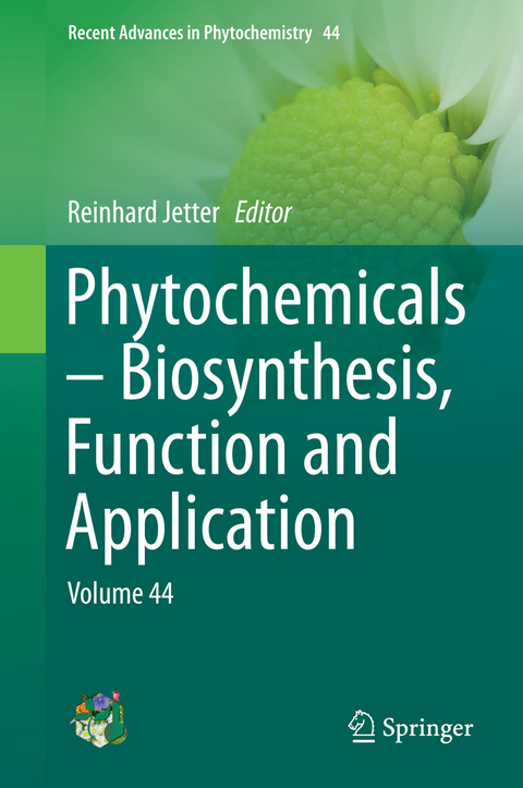 Phytochemicals – Biosynthesis, Function and Application - 