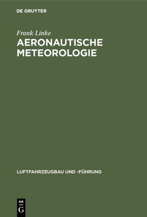 Aeronautische Meteorologie - Frank Linke