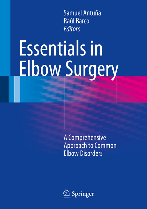 Essentials In Elbow Surgery - 