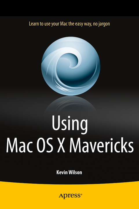 Using Mac OS X Mavericks -  Kevin Wilson
