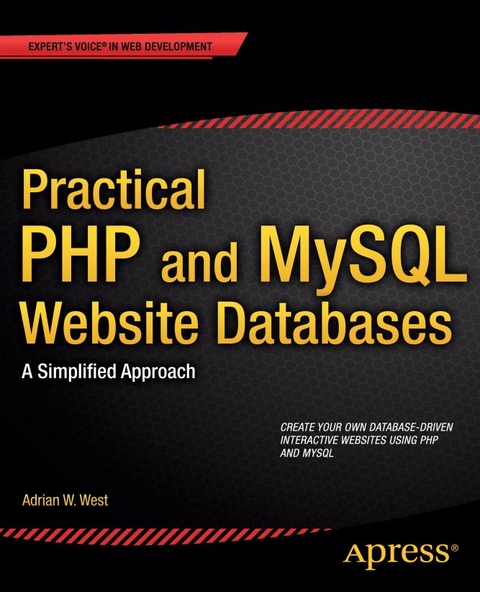 Practical PHP and MySQL Website Databases -  Adrian W. West