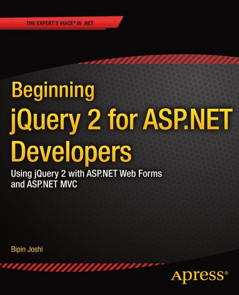 Beginning jQuery 2 for ASP.NET Developers - Bipin Joshi