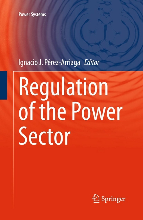 Regulation of the Power Sector - 