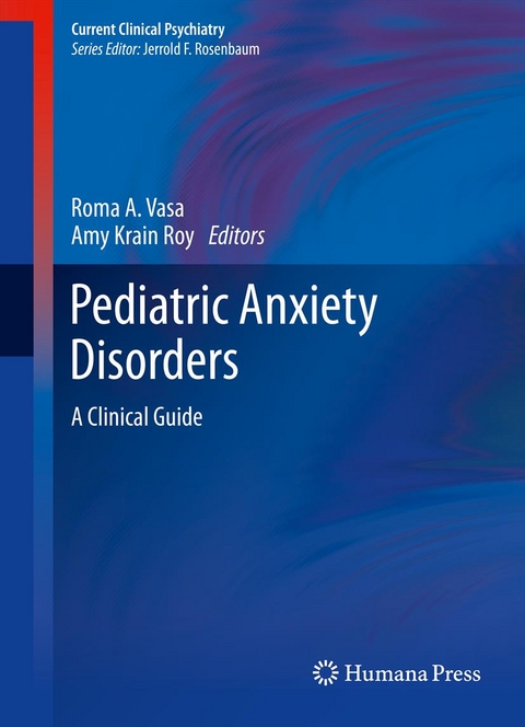 Pediatric Anxiety Disorders - 