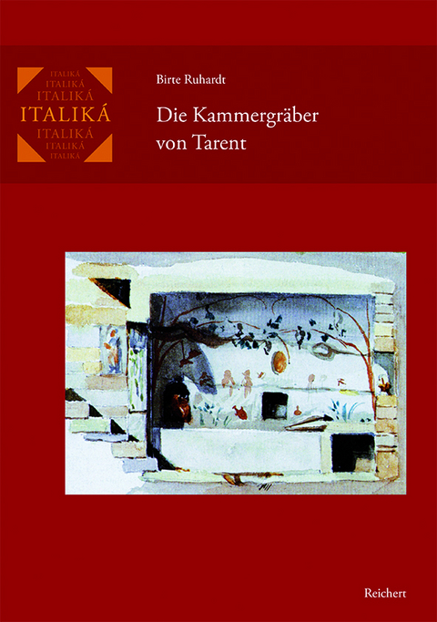 Die Kammergräber von Tarent - Birte Ruhardt