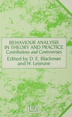 Behaviour Analysis in Theory and Practice - 