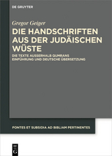 Die Handschriften aus der Judäischen Wüste - Gregor Geiger