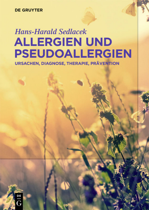 Allergien und Pseudoallergien - Hans-Harald Sedlacek
