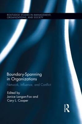 Boundary-Spanning in Organizations - 