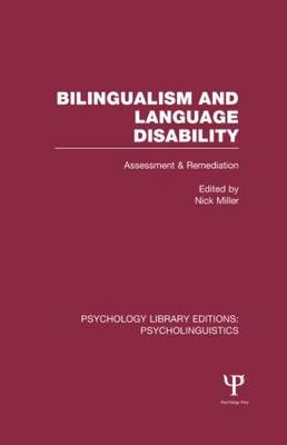 Bilingualism and Language Disability (PLE: Psycholinguistics) - 