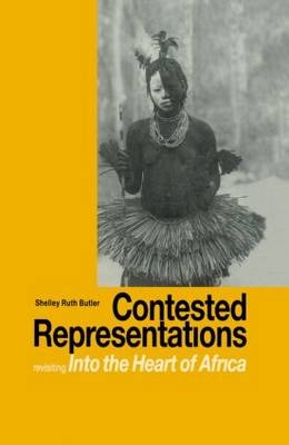 Contested Representations -  Shelly R. Butler