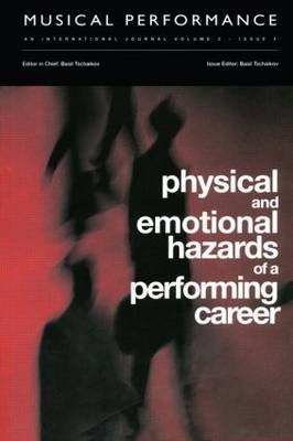 Physical and Emotional Hazards of a Performing Career - 
