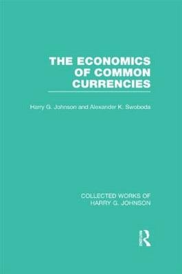 Economics of Common Currencies - 