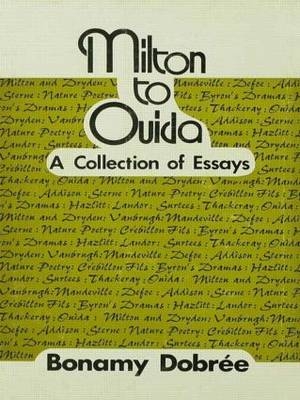 Milton to Ouida -  Bonamy Dobree