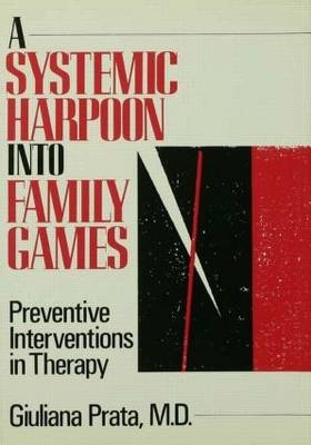 A Systemic Harpoon Into Family Games -  Giuliana Prata