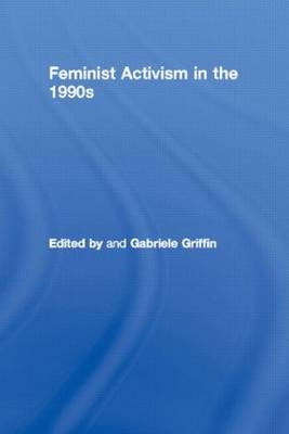 Feminist Activism in the 1990s - 