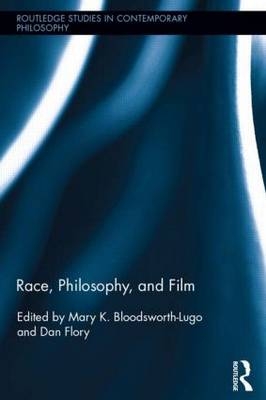 Race, Philosophy, and Film - 