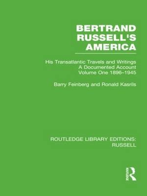 Bertrand Russell''s America -  Barry Feinberg,  Ronald Kasrils