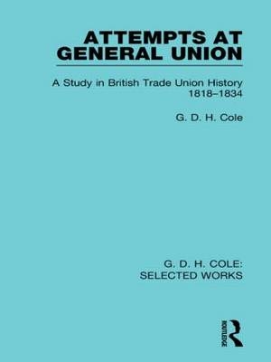 Attempts at General Union -  G. Cole