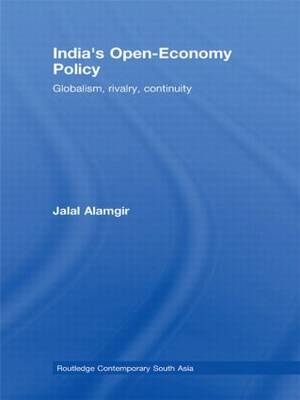 India''s Open-Economy Policy - Boston Jalal (University of Massachusetts  USA) Alamgir