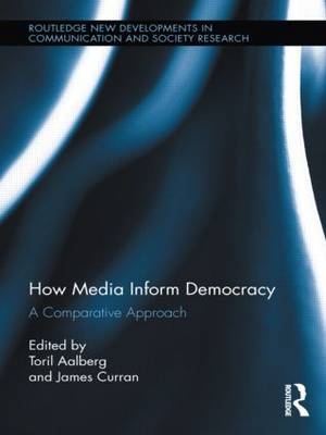 How Media Inform Democracy - 