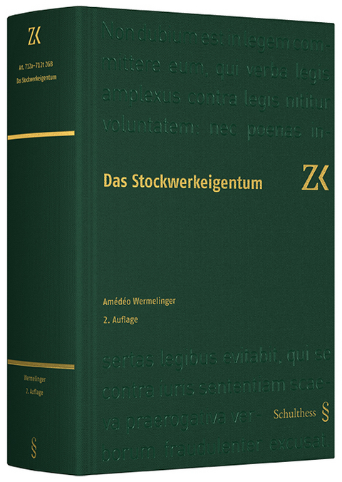 Das Stockwerkeigentum - Amédéo Wermelinger