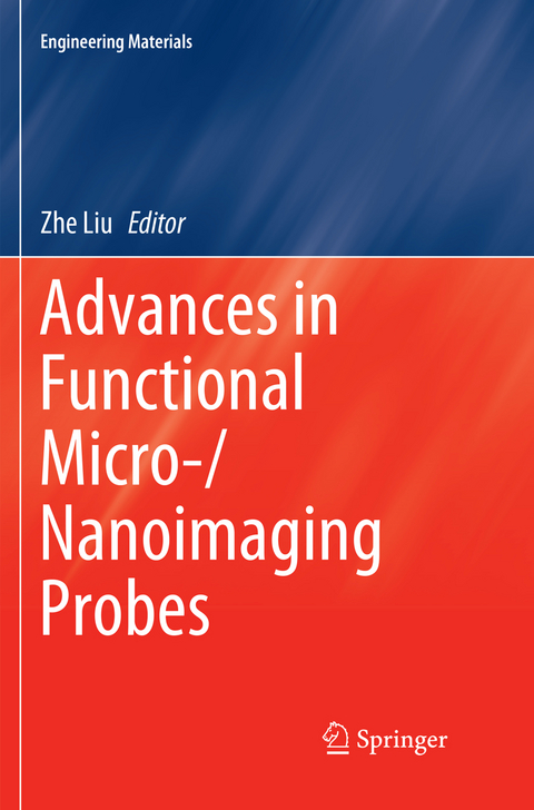 Advances in Functional Micro-/Nanoimaging Probes - 