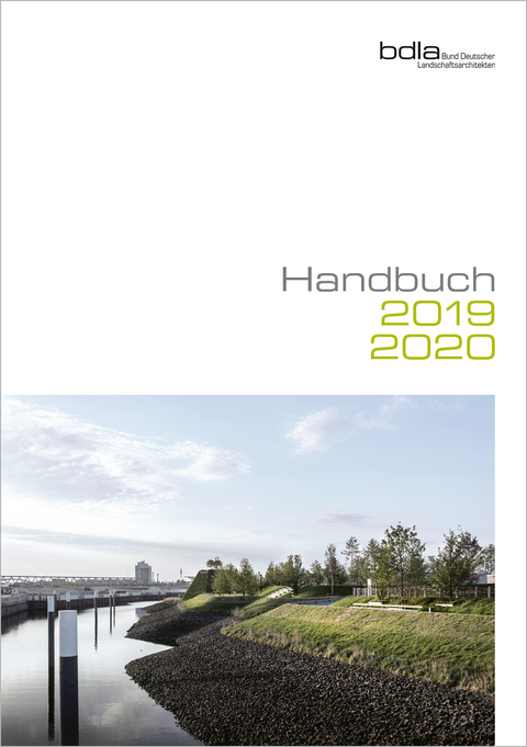 Handbuch Landschaftsarchitekten -  Bund Deutscher Landschaftsrchitekten - bdla