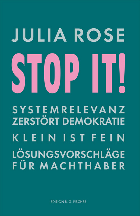 Stop it! - Julia Rose
