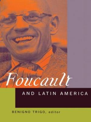 Foucault and Latin America - 