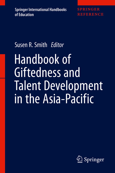 Handbook of Giftedness and Talent Development in the Asia-Pacific - 