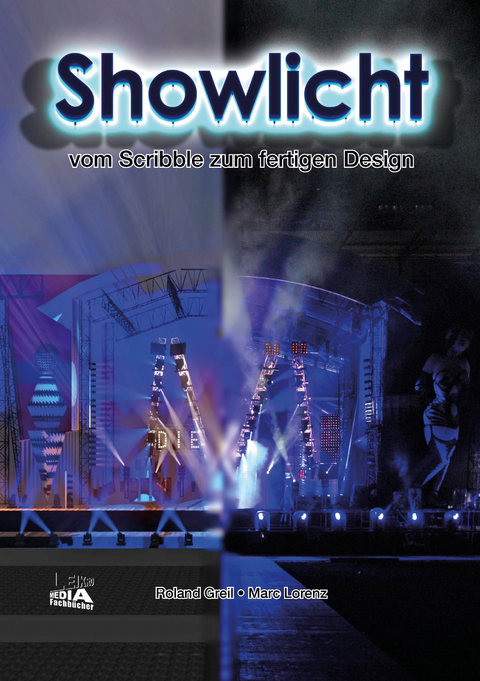 Showlicht - Roland Greil, Marc Lorenz