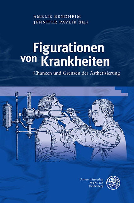 Figurationen von Krankheiten - 